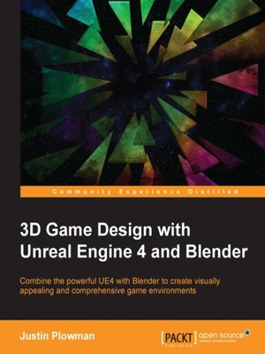 cover image of 3D Game Design with Unreal Engine 4 and Blender